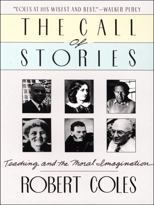 Title details for The Call of Stories by Robert Coles - Available